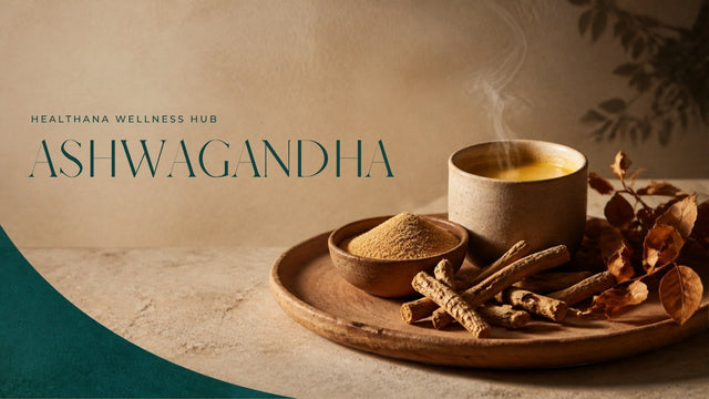 Ashwagandha roots, powder and golden milk – Healthana ashwagandha guide